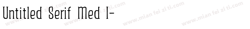 Untitled Serif Med I字体转换